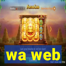 wa web